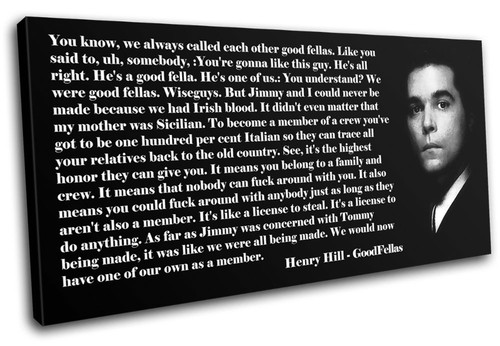 Good fellas movie quote - fellas,