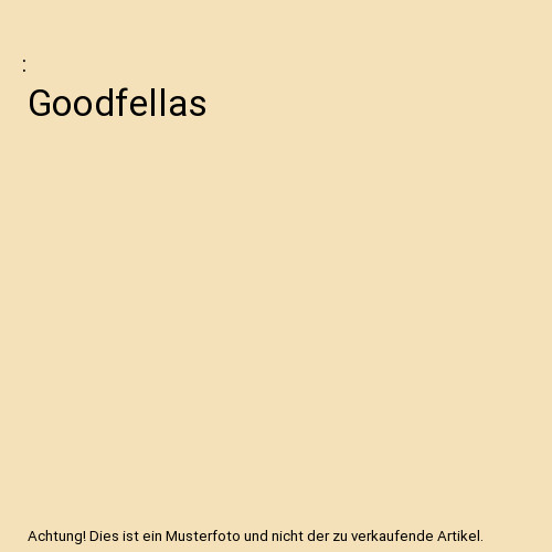 Goodfellas